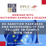 "EU Sanction Packages & Responsability for failure to comply with them" Webinar with SK&S Legal